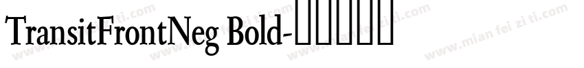 TransitFrontNeg Bold字体转换